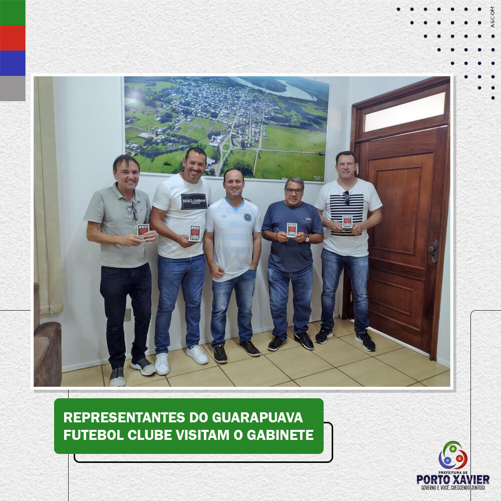 REPRESENTANTES DO GUARAPUAVA FUTEBOL CLUBE VISITAM O GABINETE